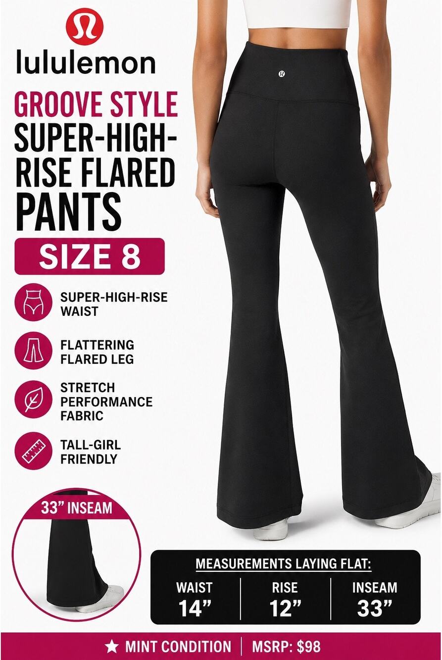 MSRP: $98✨ Lululemon Groove Super-High-Rise Flared Pants | Size 8 | 33” Inseam ✨